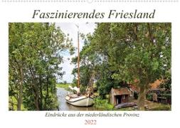 Faszinierendes Friesland (Wandkalender 2022 DIN A2 quer)