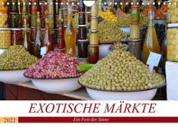Exotische Märkte (Wandkalender 2022 DIN A4 quer)