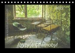 Chernobyl/Prypjat 2022 (Tischkalender 2022 DIN A5 quer)