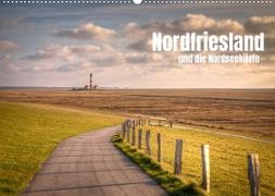 Nordfriesland und die Nordseeküste (Wandkalender 2022 DIN A2 quer)