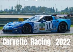 Corvette Racing 2022CH-Version (Wandkalender 2022 DIN A2 quer)