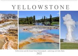 Yellowstone und der Grand Teton Nationalpark - unterwegs mit Julia Hahn (Wandkalender 2022 DIN A2 quer)