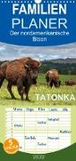 TATONKA Der nordamerikanische Bison - Familienplaner hoch (Wandkalender 2022 , 21 cm x 45 cm, hoch)