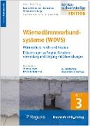Baurechtliche und -technische Themensammlung Heft 3: Wärmedämmverbundsysteme (WDVS)