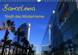 Barcelona - Stadt des Modernisme (Wandkalender 2022 DIN A3 quer)