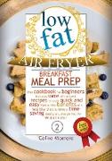 LOW-FAT AIR FRYER BREAKFAST MEAL PREP