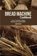 BREAD MACHINE COOKBOOK
