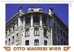 Otto Wagners Wien (Wandkalender 2022 DIN A4 quer)