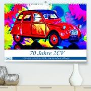 70 Jahre 2CV (Premium, hochwertiger DIN A2 Wandkalender 2022, Kunstdruck in Hochglanz)