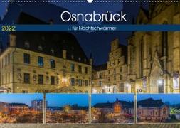 Osnabrück für Nachtschwärmer (Wandkalender 2022 DIN A2 quer)