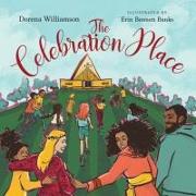 The Celebration Place – God`s Plan for a Delightfully Diverse Church
