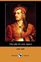 The Life of Lord Byron (Dodo Press)