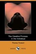 The Creative Process in the Individual (Dodo Press)