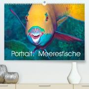 Portrait: Meeresfische (Premium, hochwertiger DIN A2 Wandkalender 2022, Kunstdruck in Hochglanz)