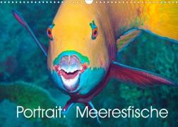 Portrait: Meeresfische (Wandkalender 2022 DIN A3 quer)