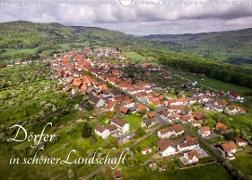 Dörfer in schöner Landschaft (Wandkalender 2022 DIN A3 quer)