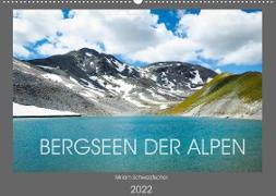 Bergseen der Alpen (Wandkalender 2022 DIN A2 quer)