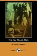 The Red Thumb Mark (Dodo Press)