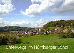 Unterwegs im Nürnberger Land (Wandkalender 2022 DIN A3 quer)