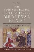 The Administration of Justice in Medieval Egypt