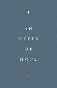An Offer of Hope (25-Pack)