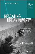 Rescaling Urban Poverty