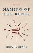 NAMING OF THE BONES