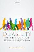 Disability in International Human Rights Law