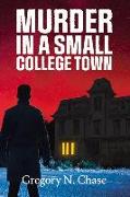 Murder in a Small College Town