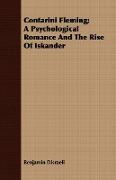 Contarini Fleming, A Psychological Romance and the Rise of Iskander