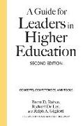 A Guide for Leaders in Higher Education