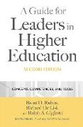 A Guide for Leaders in Higher Education