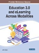 Education 3.0 and eLearning Across Modalities