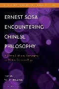 Ernest Sosa Encountering Chinese Philosophy