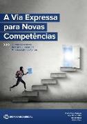A Via Expressa Para Novas Competências: Cursos Superiores de Curta Duração Na América Latina E Caribe