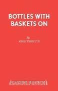 Bottles with Baskets on