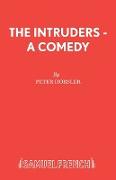The Intruders - A Comedy
