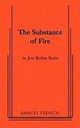 The Substance of Fire