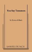 You Say Tomatoes