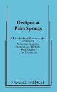 Oedipus at Palm Springs