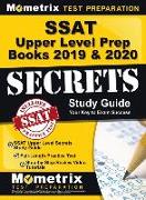 SSAT Upper Level Prep Books 2019 & 2020 - SSAT Upper Level Secrets Study Guide, Full-Length Practice Test, Step-By-Step Review Video Tutorials: (updat
