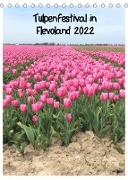 Tulpenfestival in Flevoland (Tischkalender 2022 DIN A5 hoch)