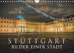 Stuttgart - Bilder einer Stadt 2022 (Wandkalender 2022 DIN A4 quer)