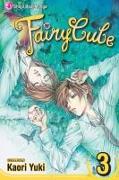 Fairy Cube, Vol. 3, 3: The Last Wing