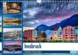Innsbruck - Capital of the AlpsAT-Version (Wandkalender 2022 DIN A4 quer)