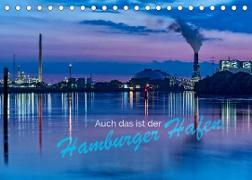 Auch das ist der Hamburger Hafen (Tischkalender 2022 DIN A5 quer)