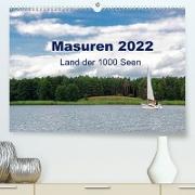 Masuren 2022 - Land der 1000 Seen (Premium, hochwertiger DIN A2 Wandkalender 2022, Kunstdruck in Hochglanz)
