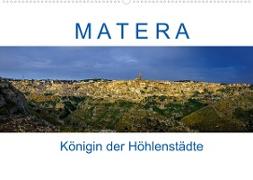 Matera - Königin der Höhlenstädte (Wandkalender 2022 DIN A2 quer)