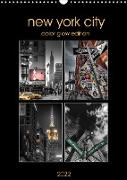 New York City - Color Glow Edition (Wandkalender 2022 DIN A3 hoch)