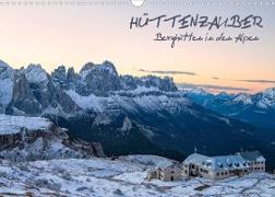 Hüttenzauber: Berghütten in den Alpen (Wandkalender 2022 DIN A3 quer)